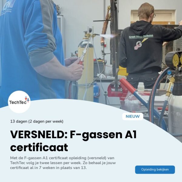 F-gassen A1 (versneld): jouw certificaat behalen in slechts 7 weken